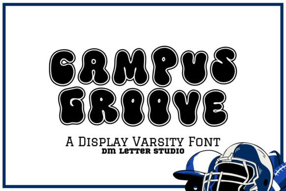 Campus Groove Font: Varsity Style with Modern Rhythm