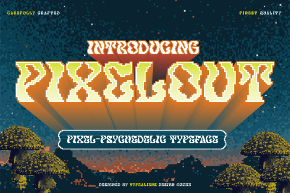 Pixelout: The Psychedelic-Pixel Display Typeface