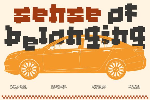 Sense of Belonging: A Playful Pixel Font for Modern Design